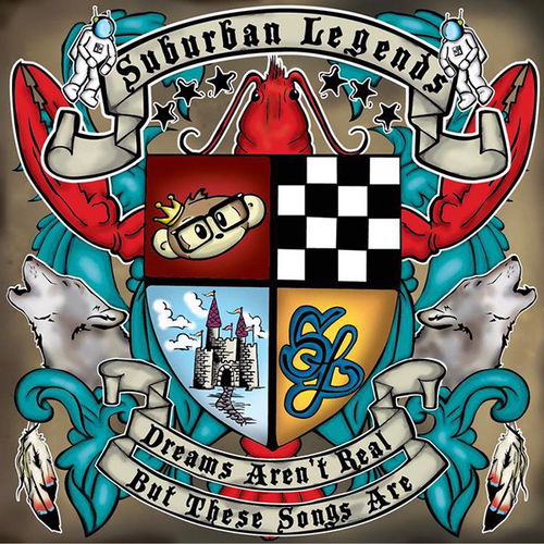 Suburban Legends - Dreams Aren't Real, But These Songs Are (CD)