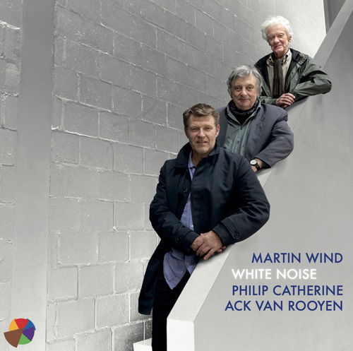 Martin Wind / Philip Catherine / Ack Van Rooyen - White Noise (LP)