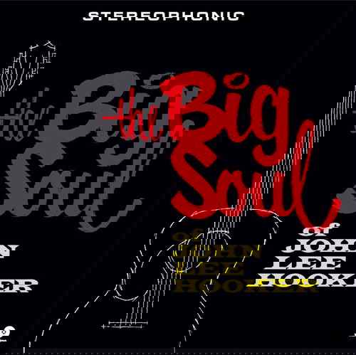 John Lee Hooker - The Big Soul Of John Lee Hooker (LP)