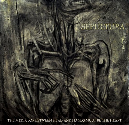 Sepultura - The Mediator Between The Head And Hands (CD)