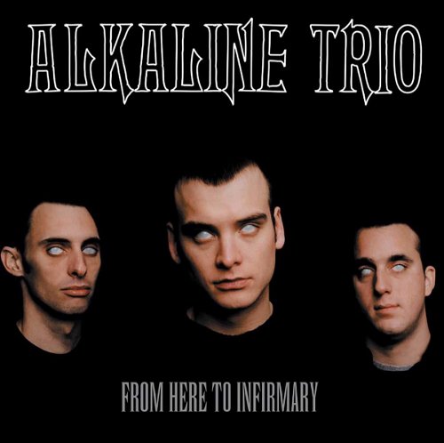 Alkaline Trio - From Here To Infirmary (LP)