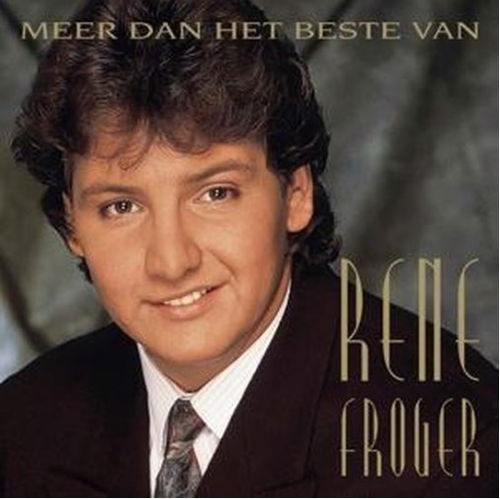 Rene Froger - Meer Dan Het Beste Van - 2CD (CD)