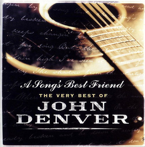 John Denver - A Song's Best Friend - The Very Best Of John Denver (CD)