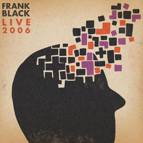 Frank Black - Live 2006 (Mandarine orange vinyl) RSD23 (LP)