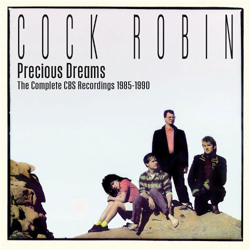 Cock Robin - Precious Dreams (The Complete CBS Recordings 1985-1990) (Box Set) (CD)