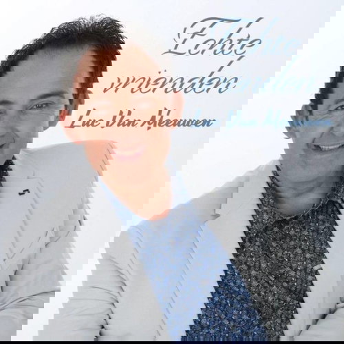 Luc Van Meeuwen - Echte Vrienden (CD)