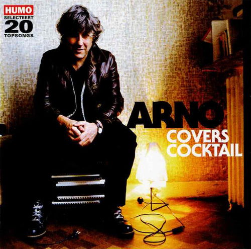 Arno - Covers Cocktail (Humo Selecteert 20 Topsongs) (CD)