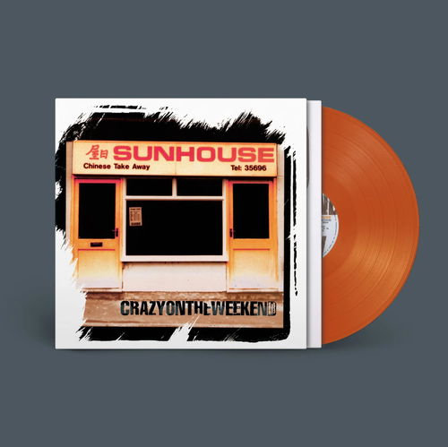 Sunhouse - Crazy On The Weekend (Orange vinyl) RSD25 (LP)