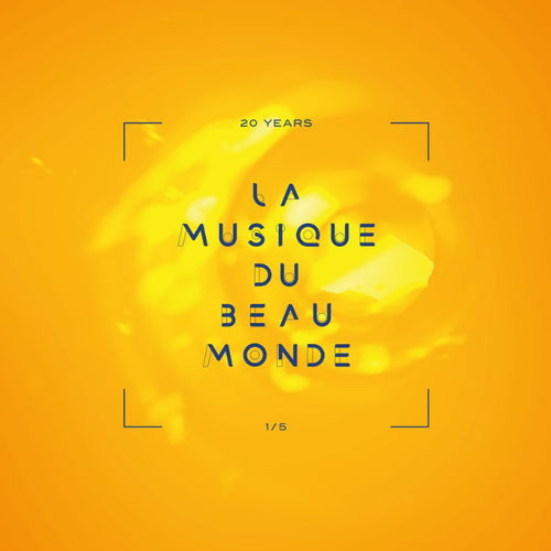 Various - 20 Years La Musique Du Beau Monde 1/5 (MV)