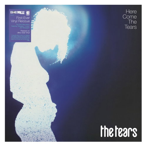The Tears - Here Come The Tears (Ultraclear vinyl) RSD26 (LP)