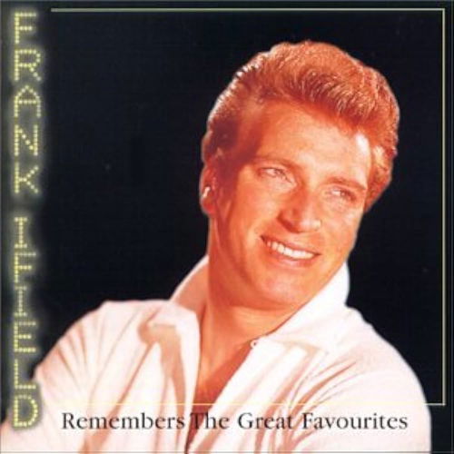 Frank Ifield - Remembers The Great Favourites  (CD)