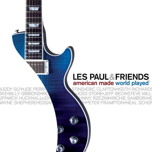 Les Paul & Friends - American Made World Played (CD)