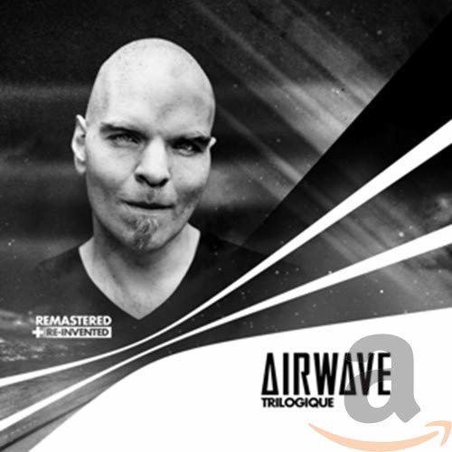 Airwave - Trilogique Remastered + Re-Invented - 4CD (Bonzai) (CD)