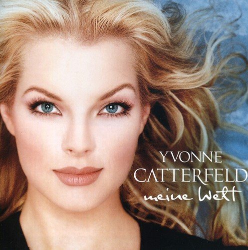 Yvonne Catterfeld - Meine Welt (CD)