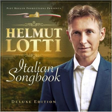 Helmut Lotti - Italian Songbook (Deluxe) (CD)