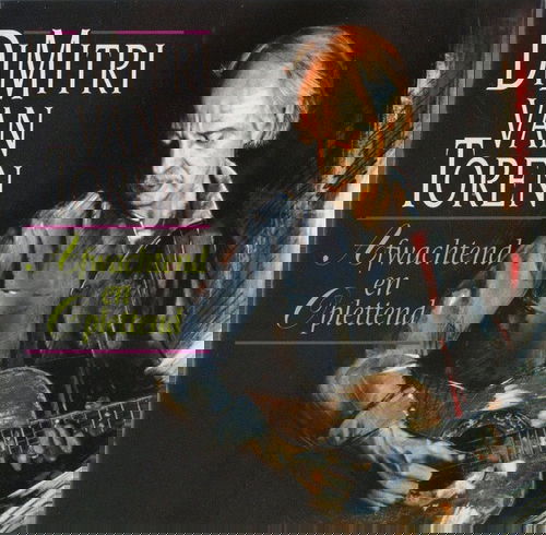 Dimitri Van Toren - Afwachtend En Oplettend (CD)