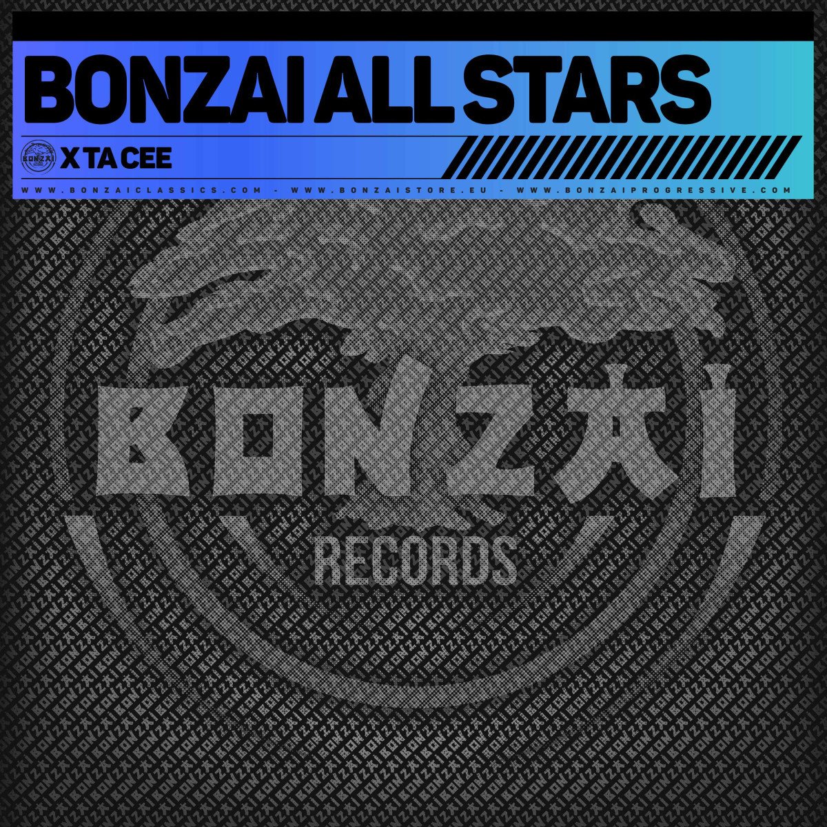 Bonzai All Stars - X Ta Cee (Bonzai) (MV)