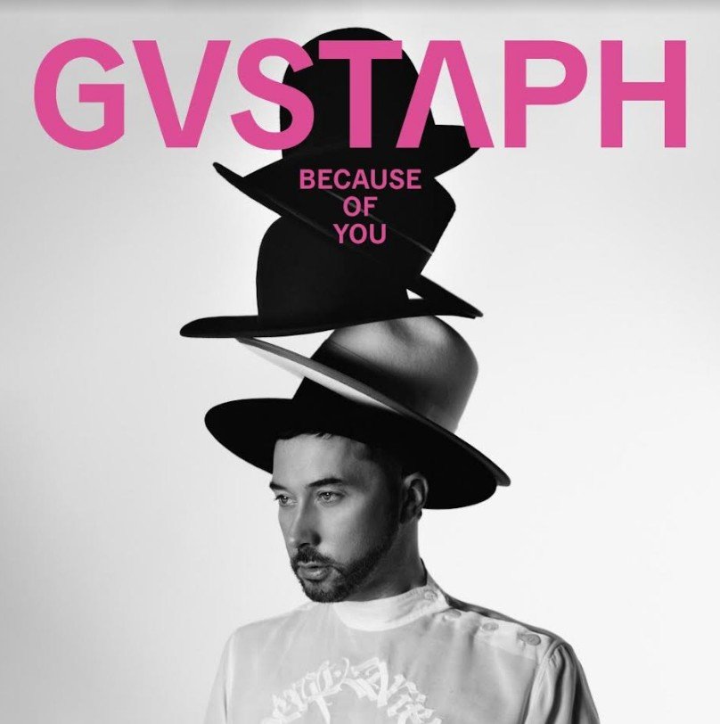 Gustaph - Because Of You (SV)
