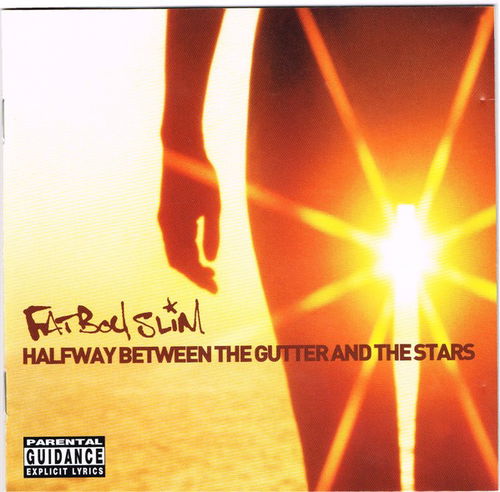 Fatboy Slim - Halfway Between The Gutter And The Stars (CD)