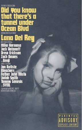 Lana Del Rey - (3) Did You Know That There's A Tunnel Under Ocean Blvd (MC)