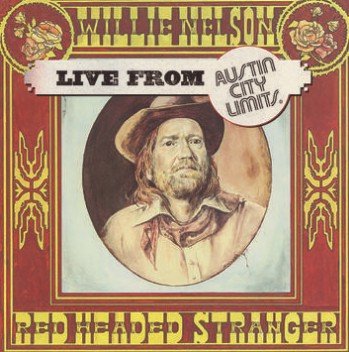 Willie Nelson - Red Headed Stranger Live From Austin City Limits - Black Friday 2020 / BF20 (LP)