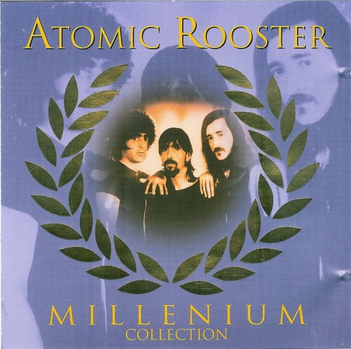 Atomic Rooster - Millenium Collection (CD)