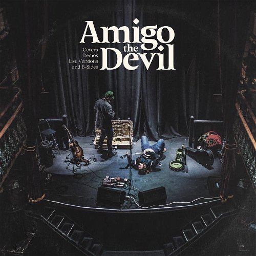 Amigo The Devil - Covers, Demos, Live Versions - RSD21 (LP)