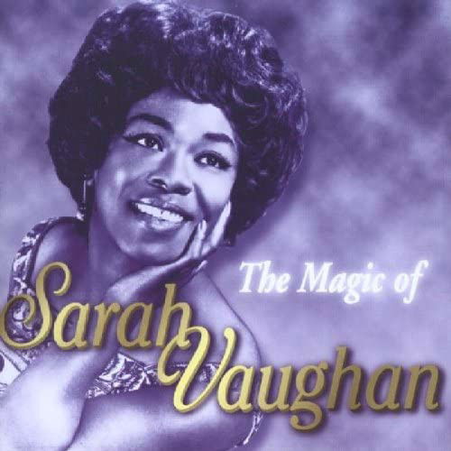 Sarah Vaughan - The Magic Of Sarah Vaughan (CD)