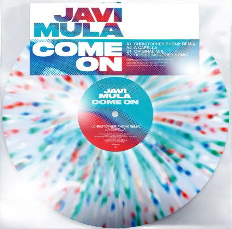 Javi Mula - Come On (Splatter Vinyl) (MV)