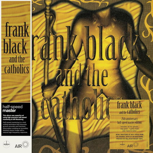 Frank Black And The Catholics - Frank Black And The Catholics - 25th anniversary - Half speed (LP)