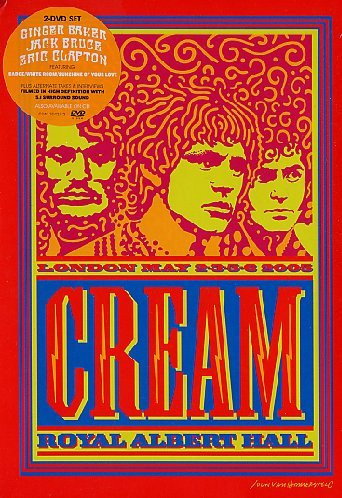 Cream - Royal Albert Hall - London - May 2-3-5-6 05 (DVD)