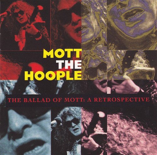 Mott The Hoople - The Ballad Of Mott: A Retrospective (CD)