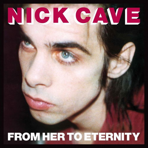 Nick Cave & The Bad Seeds - From Her To Eternity +DVD (CD)