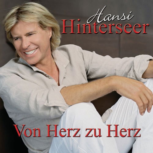 Hansi Hinterseer - Von Herz Zu Herz (CD)