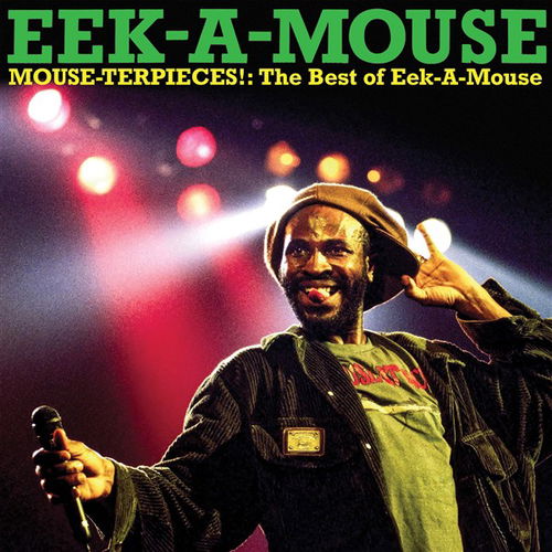Eek-A-Mouse - Mouse-Terpieces!: The Best Of Eek-A-Mouse (LP)