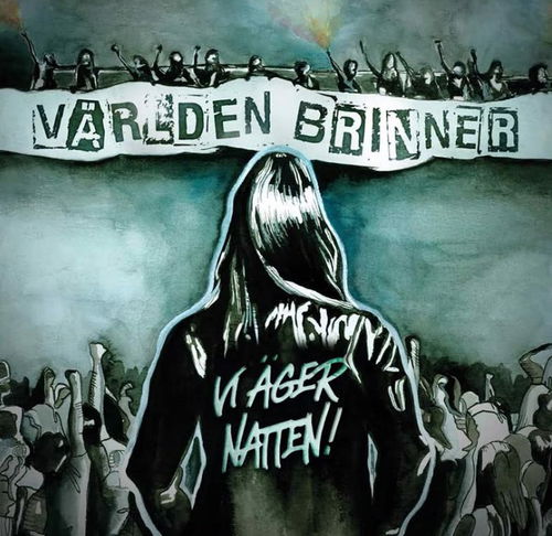 Världen Brinner - Vi Äger Natten! (LP)