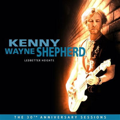 Kenny Wayne Shepherd - Ledbetter Heights (The 30th Anniversary Sessions) (CD)