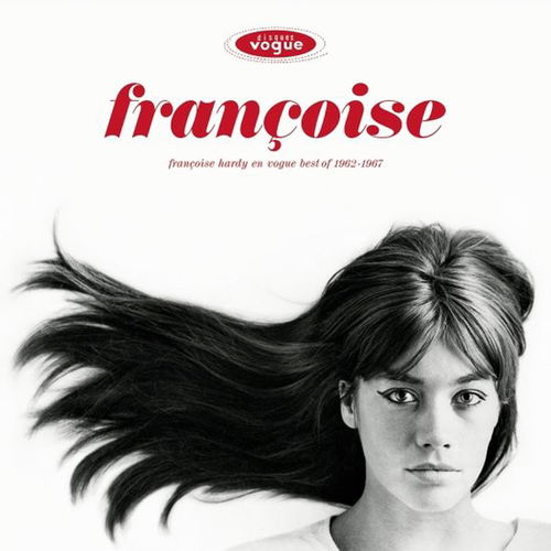 Françoise Hardy - Françoise Hardy En Vogue Best Of 1962-1967 (LP)