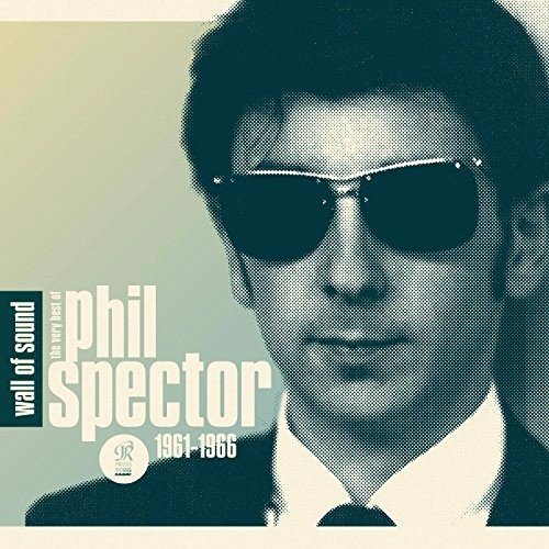 Phil Spector - Wall Of Sound: The Very Best Of Phil Spector 1961-1966 (CD)