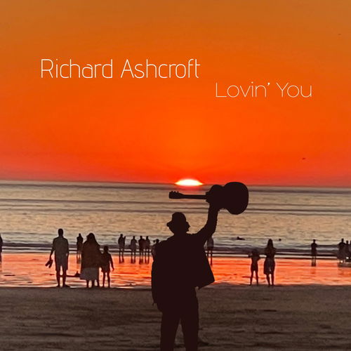 Richard Ashcroft - Lovin' You (LP)