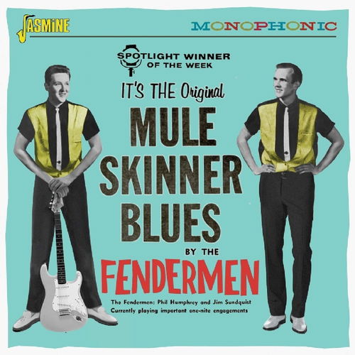 The Fendermen - Mule Skinner Blues (CD)