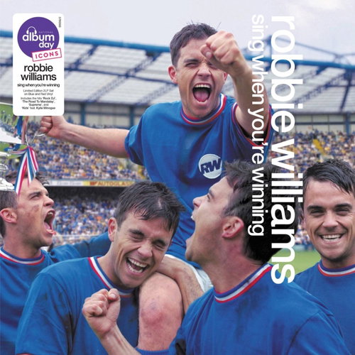 Robbie Williams - Sing When You're Winning - NAD 2026 (LP)