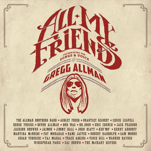 Various - All My Friends: Celebrating The Songs & Voice Of Gregg Allman (CD)