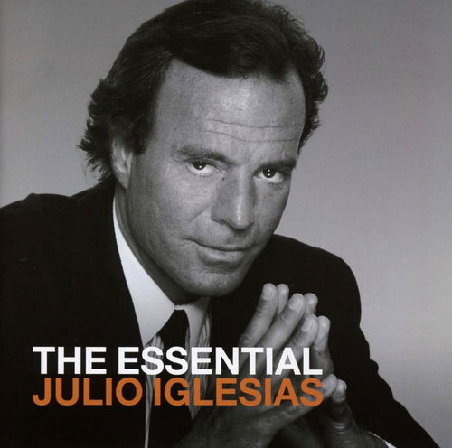 Julio Iglesias - The Essential Julio Iglesias (CD)