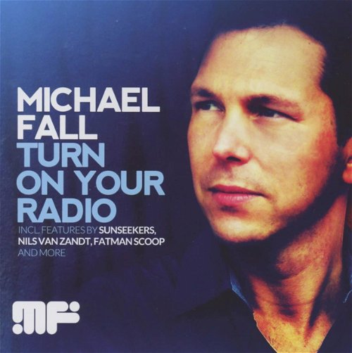 Michael Fall - Turn On Your Radio (CD)