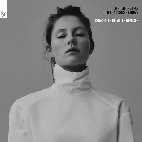 Jerome Isma-Ae - Hold That Sucker Down - Charlotte De Witte Remixes (Silver vinyl) (MV)