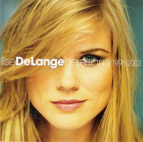 Ilse DeLange - Here I Am/1998-2003 (CD)