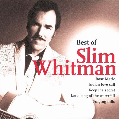 Slim Whitman - Best Of Slim Whitman (CD)