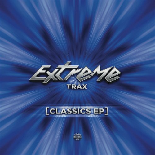 Extreme Trax - Classics EP (Blue vinyl) - Bonzai (MV)
