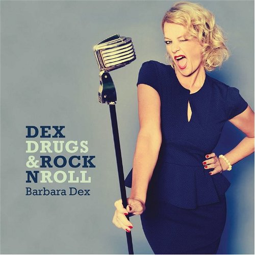 Barbara Dex - Dex, Drugs & Rock 'n Roll (CD)